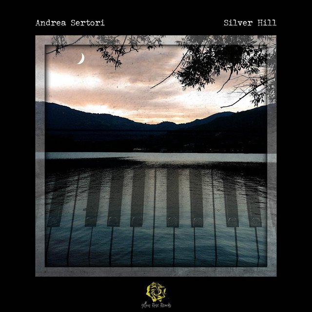 Andrea Sertori – Silver Hill (Spotify)