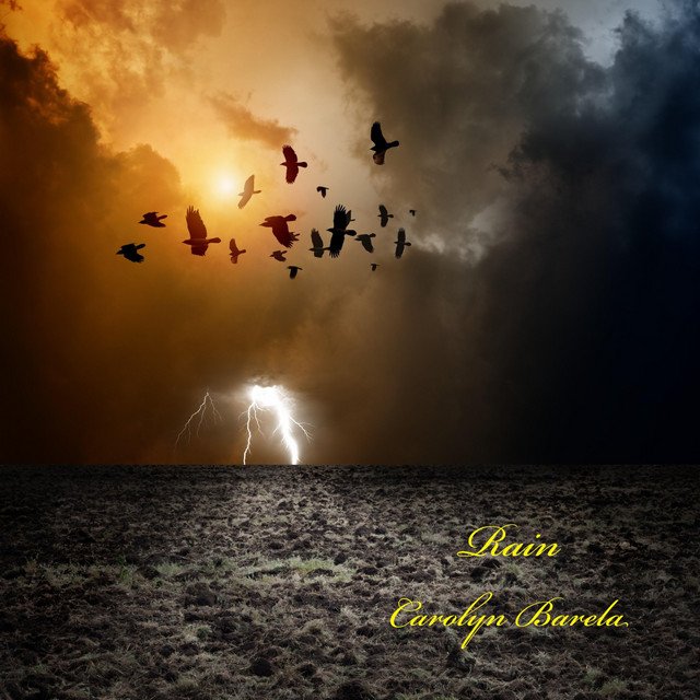 Carolyn Barela – Rain (Spotify)