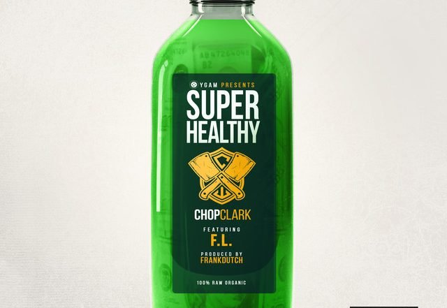 Chop Clark, F.L. - Super Healthy (feat. F.L.) (Spotify), Hip-Hop music genre, Nagamag Magazine