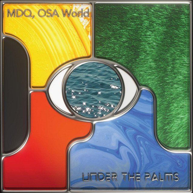 MDQ, Osa World – Under the Palms (Spotify)