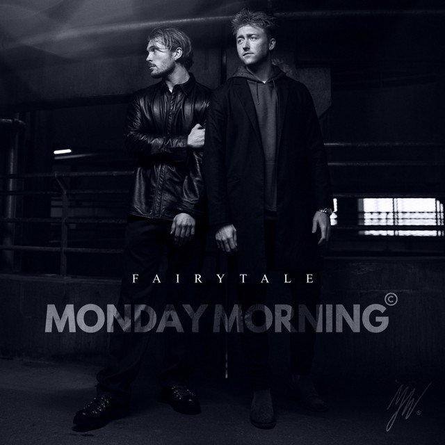 Monday Morning – Fairytale (Spotify)