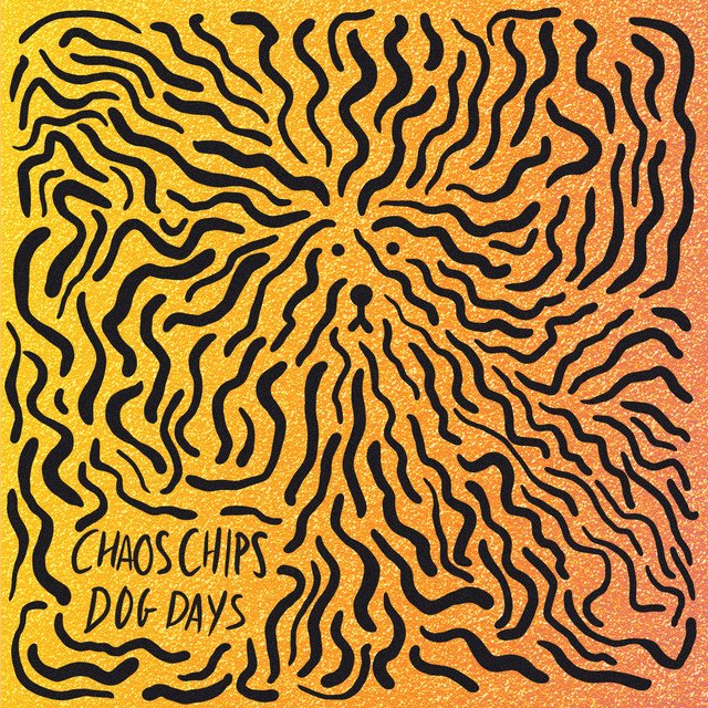 Chaos Chips – Dog Days (Spotify)