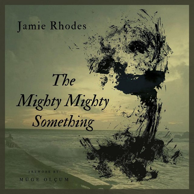 Jamie Rhodes - The Mighty Mighty Something (Spotify), Rock music genre, Nagamag Magazine