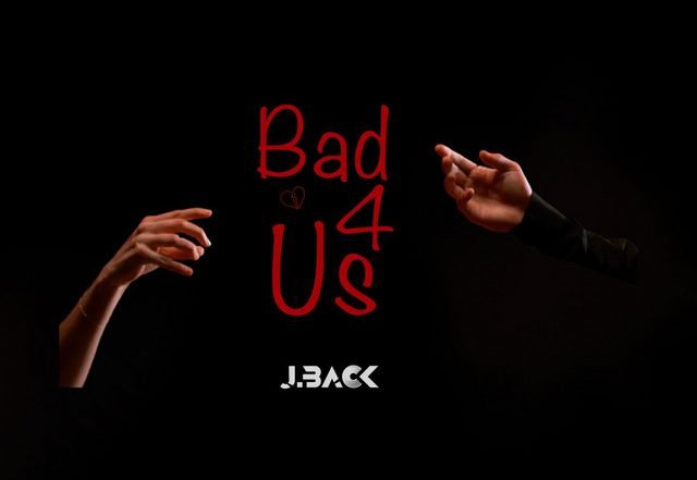 Jback - Bad 4 Us (Spotify), Pop music genre, Nagamag Magazine