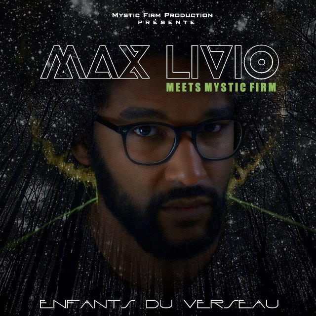Max Livio, Mystic Firm – Enfants du verseau (Spotify)