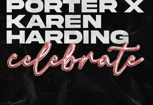 Sammy Porter, Karen Harding - Celebrate (Spotify), House music genre, Nagamag Magazine