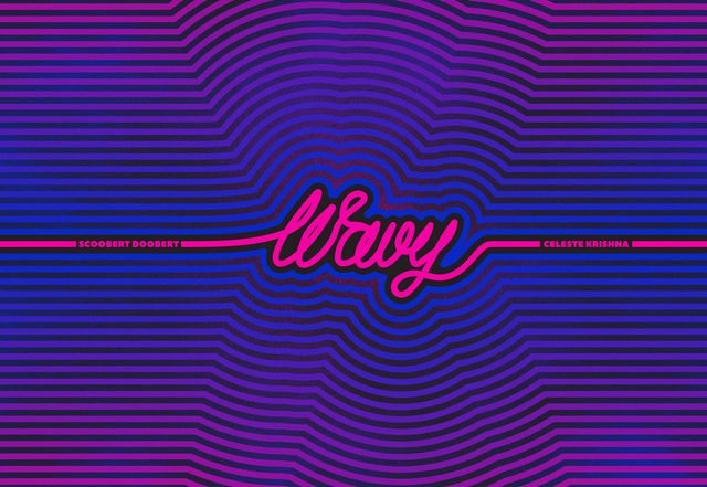 Scoobert Doobert, Celeste Krishna - Wavy (Spotify), Pop music genre, Nagamag Magazine