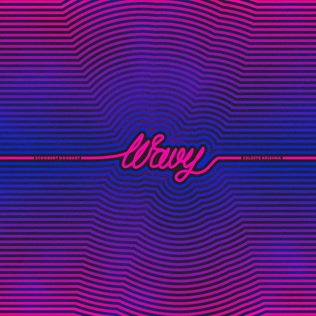 Scoobert Doobert, Celeste Krishna – Wavy (Spotify)
