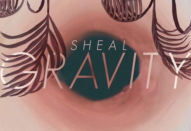 SHEAL - Gravity (Spotify), Pop music genre, Nagamag Magazine