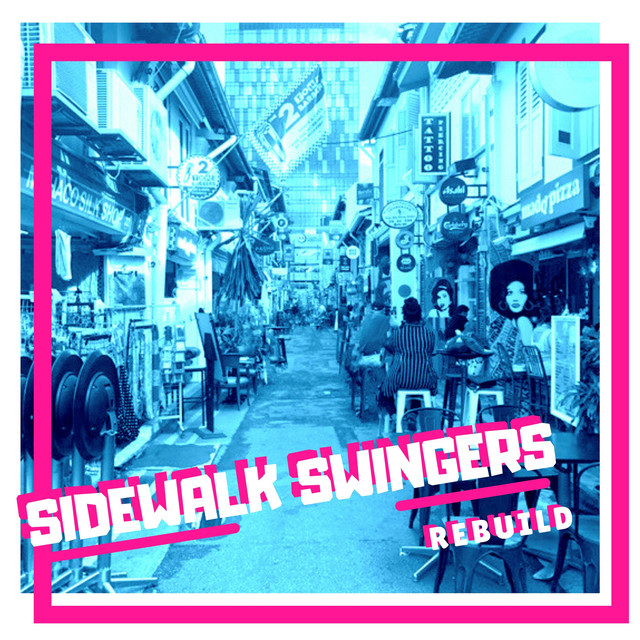 Sidewalk Swingers - Steppin' Walk (Spotify), Jazz music genre, Nagamag Magazine