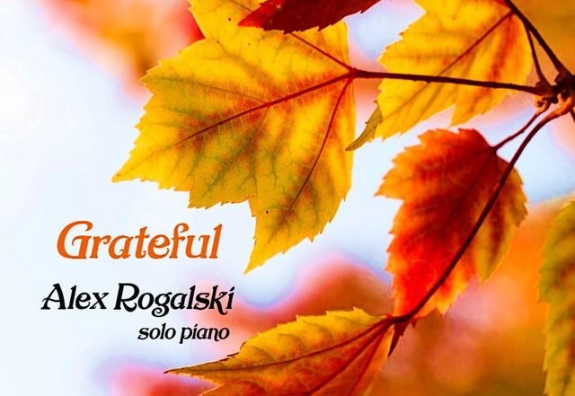 Alex Rogalski - Grateful (Spotify), Neoclassical music genre, Nagamag Magazine
