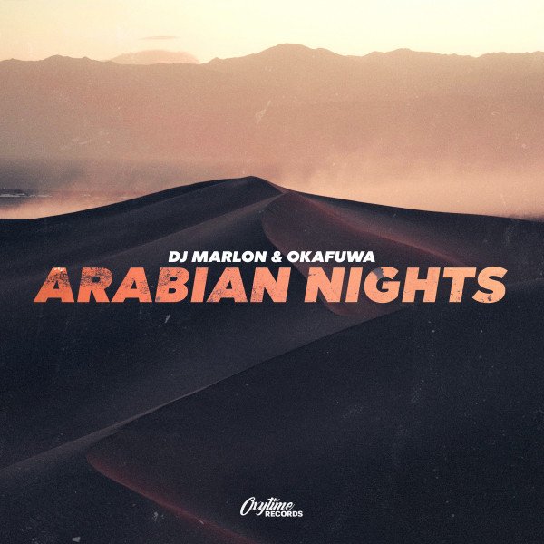 Dj Marlon, okafuwa - Arabian Nights (Spotify), Pop music genre, Nagamag Magazine