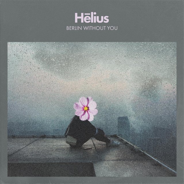 Helius - Berlin without you (Spotify), Techno music genre, Nagamag Magazine