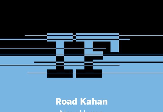 Road Kahan - New Home (Spotify), Electronica music genre, Nagamag Magazine