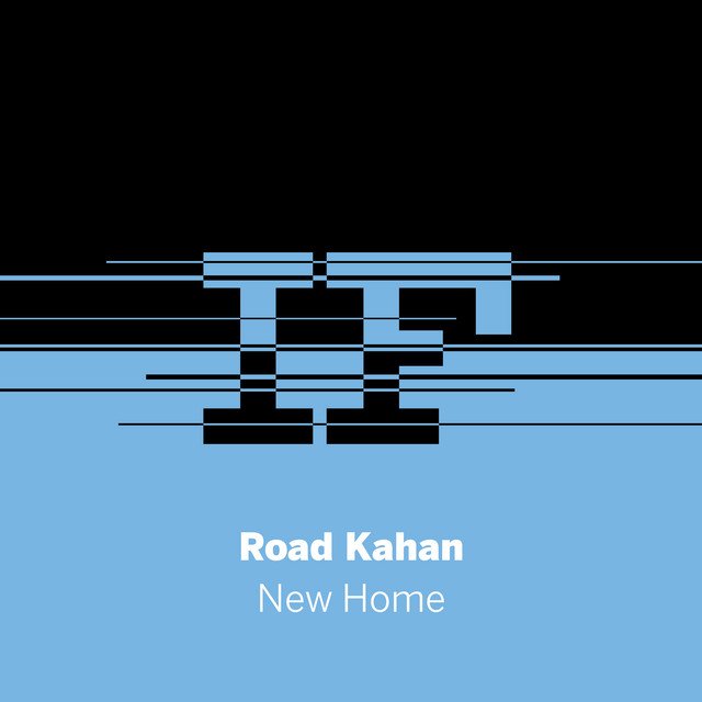 Road Kahan – New Home (Spotify)