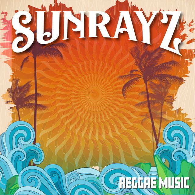 Sunrayz - Reggae Music (Spotify), World Music music genre, Nagamag Magazine