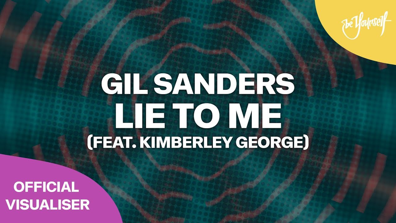 Gil Sanders - Lie To Me (feat. Kimberley George) (Video), Pop music genre, Nagamag Magazine