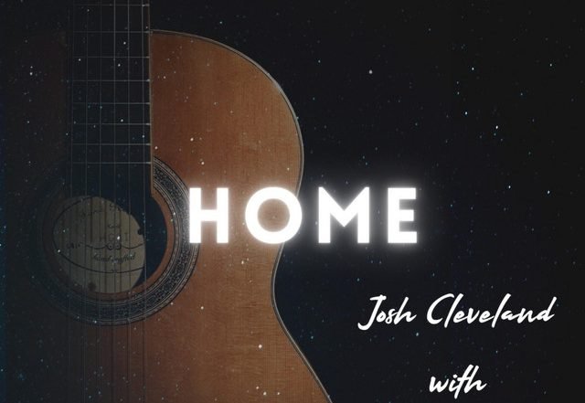 Josh Cleveland - Home (Spotify), Rock music genre, Nagamag Magazine