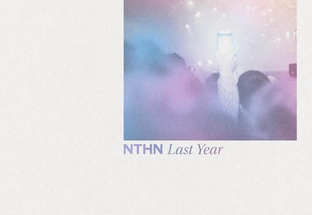 NTHN - Last Year (Spotify), Hip-Hop music genre, Nagamag Magazine