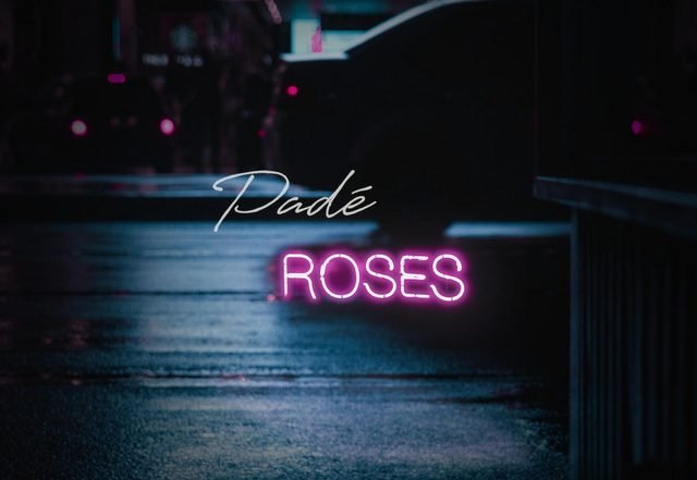 Padé - Roses (Spotify), Electronica music genre, Nagamag Magazine