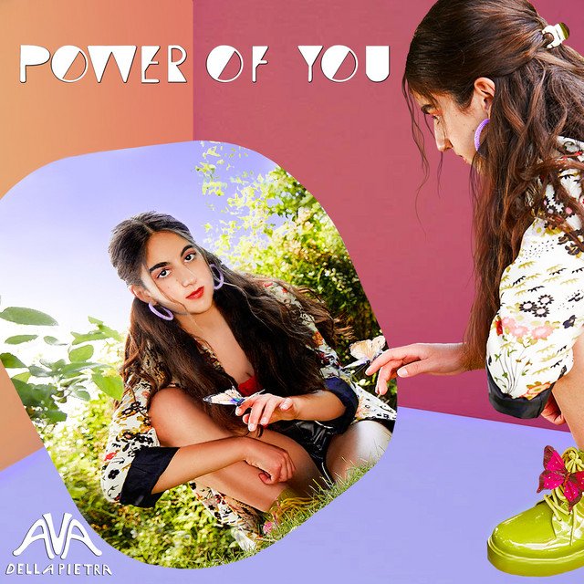 Ava Della Pietra - power of you (Spotify), Pop music genre, Nagamag Magazine