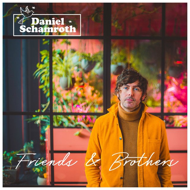 Daniel Schamroth - Friends & Brothers (Spotify), Rock music genre, Nagamag Magazine