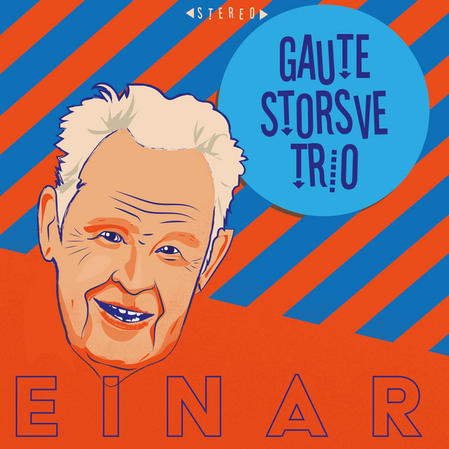 Gaute Storsve Trio – Einar (Spotify)