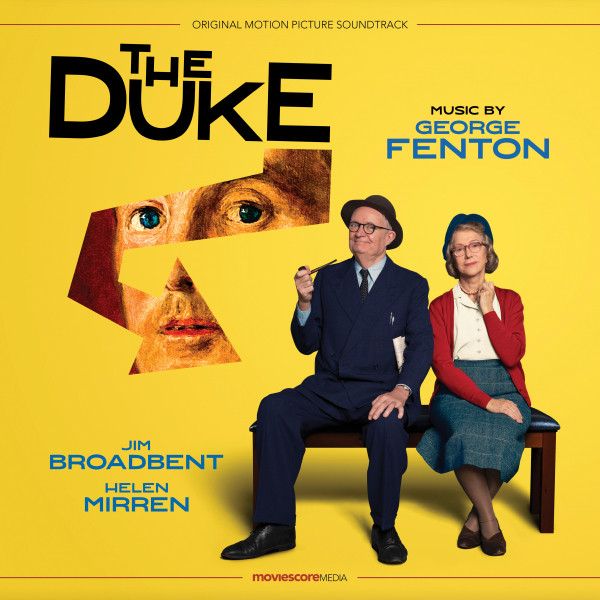 George Fenton – The Duke: Opening Credits (Spotify)