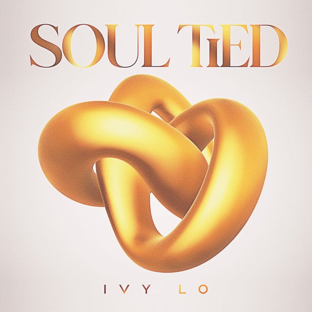 Ivy Lo – Soul Tied (Spotify)