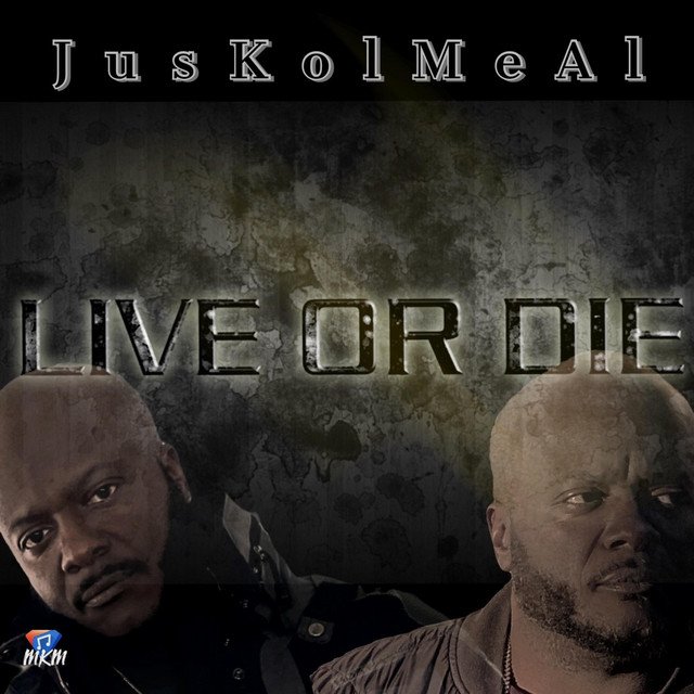 JusKolMeaL – Live or Die – Live (Spotify)