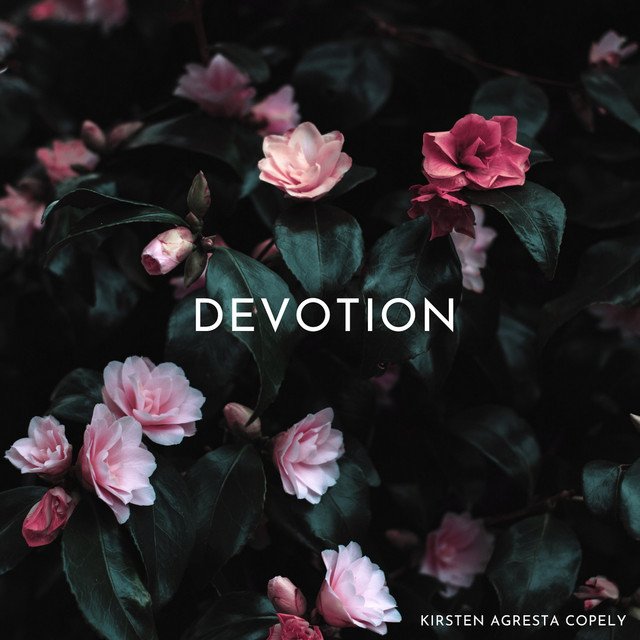 Kirsten Agresta Copely – Devotion (Spotify)
