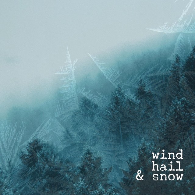 Kristian Phillip Valentino – Wind%2C Hail%2C and Snow (Spotify)