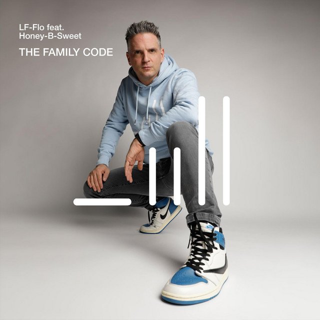 LF-Flo – The family code – Original edit (Spotify)