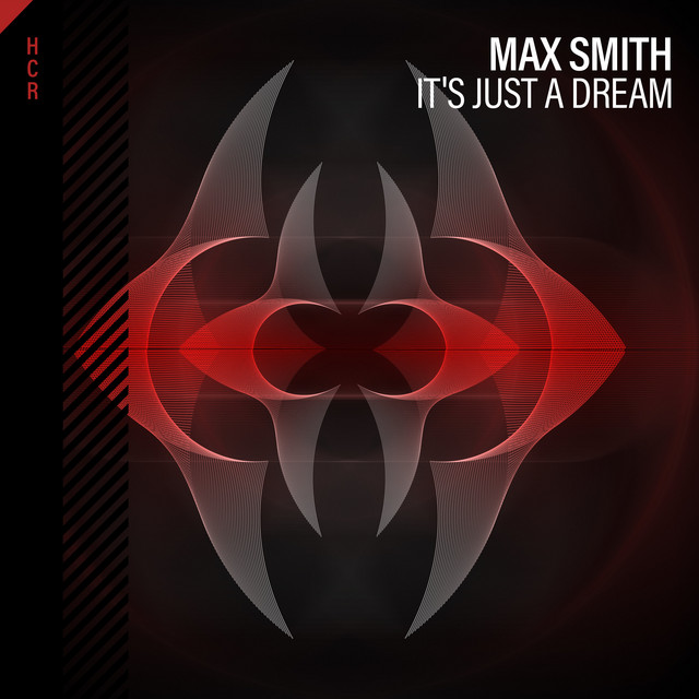 Max Smith – It’s Just A Dream (Spotify)