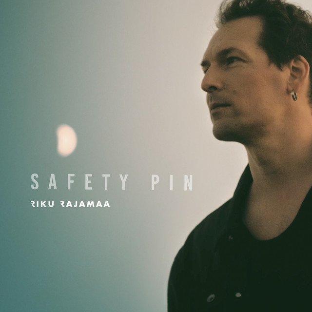 RIKU RAJAMAA – Safety Pin (Spotify)