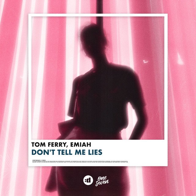 Tom Ferry – Don’t Tell Me Lies (Spotify)