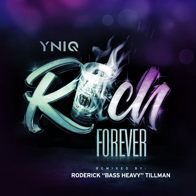 YNIQ – Rich Forever – Remix (Spotify)