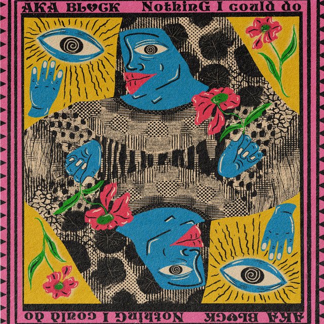 AKA Block – Nothing I Could Do