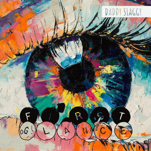 Daddy Slaggy – First Glance
