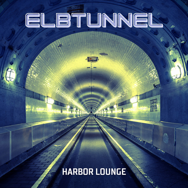 ELBTUNNEL – Harbor Lounge