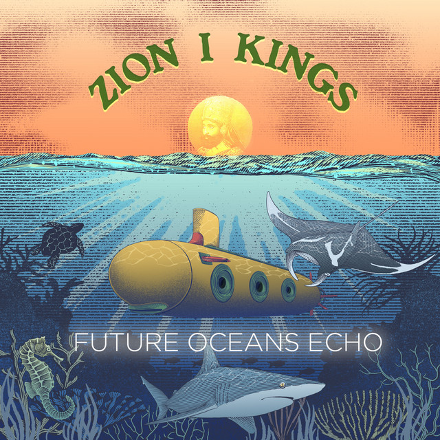 Zion I Kings – Red Gold & Green Dubmarine