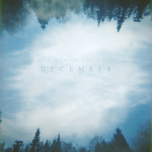 Chimes in the Sky – December