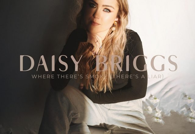 Daisy Briggs - Where There's Smoke (There's a Liar), Pop music genre, Nagamag Magazine