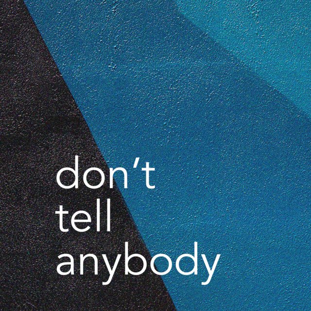Ek & Horn x MaygenLacey – Don’t Tell Anybody