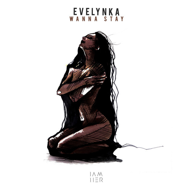 Evelynka – Wanna Stay