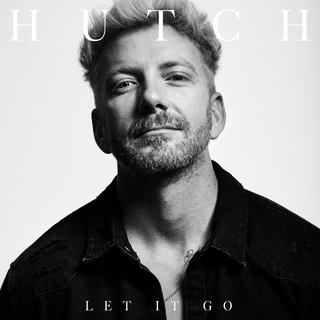 HUTCH – Let It Go