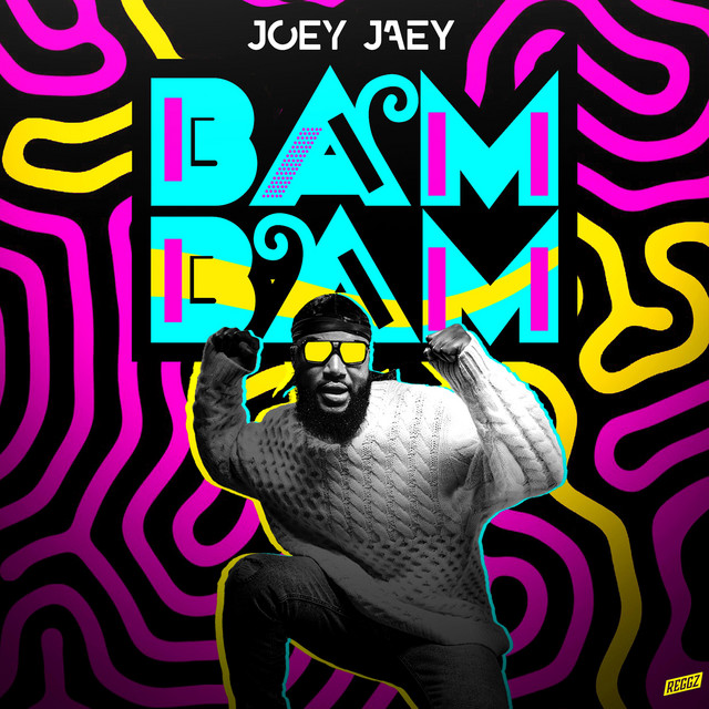 Joey Jaey – Bam Bam