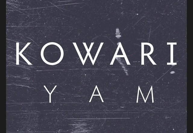 KOWARI - Yam, Electronica music genre, Nagamag Magazine