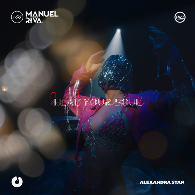 Manuel Riva x Alexandra Stan – Heal Your Soul