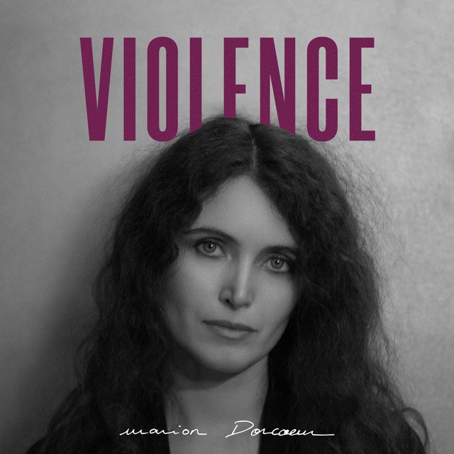 Marion Doncoeur – Violence
